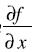 اگر ƒ = sin g , g = e ͪ , h = x² + y² + z² باشد مقدار زیر بر حسب z , y , x برابر است با ...